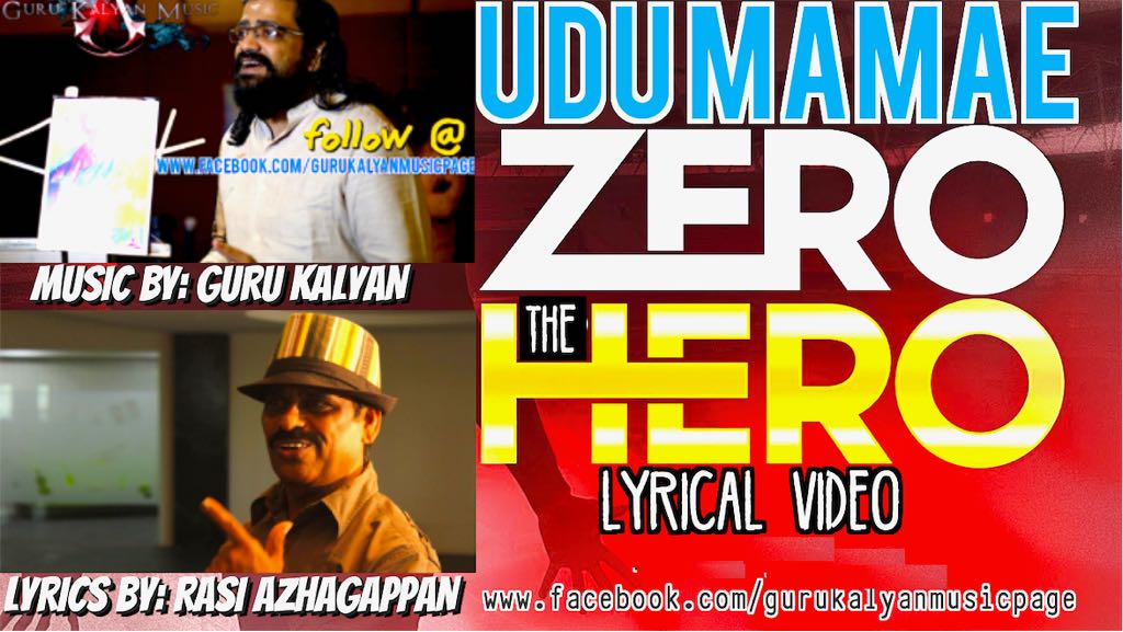 ராசி அழகப்பன் எழுதிய ”ஜீரோ தான் டா ஹீரோ” – பாடல் வீடியோ!