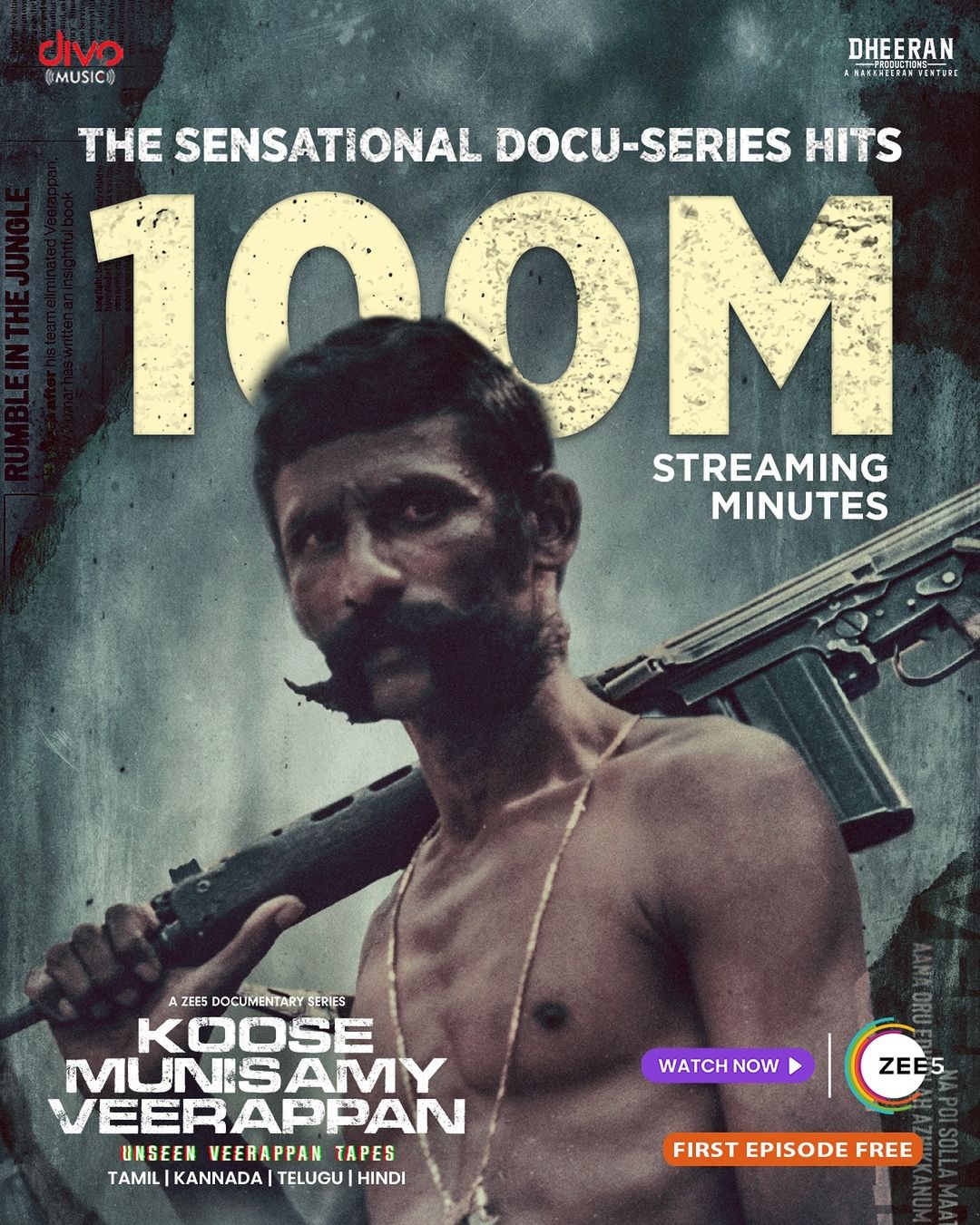 ZEE5 தளத்தில் 100 மில்லியன் பார்வை நிமிடங்களைக் கடந்த ‘கூச முனிசாமி வீரப்பன்’ டாக்குமெண்ட்ரி சீரிஸ்!