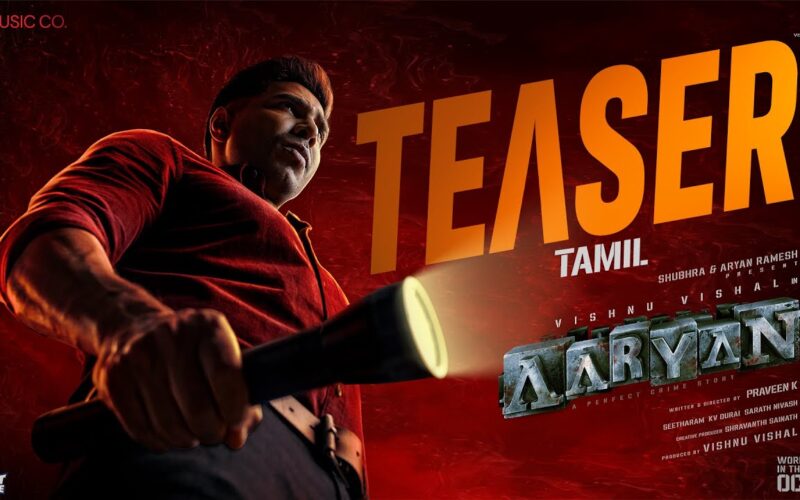 விஷ்ணு விஷால் நடிப்பில் “ஆர்யன்” டீசர் வெளியானது!